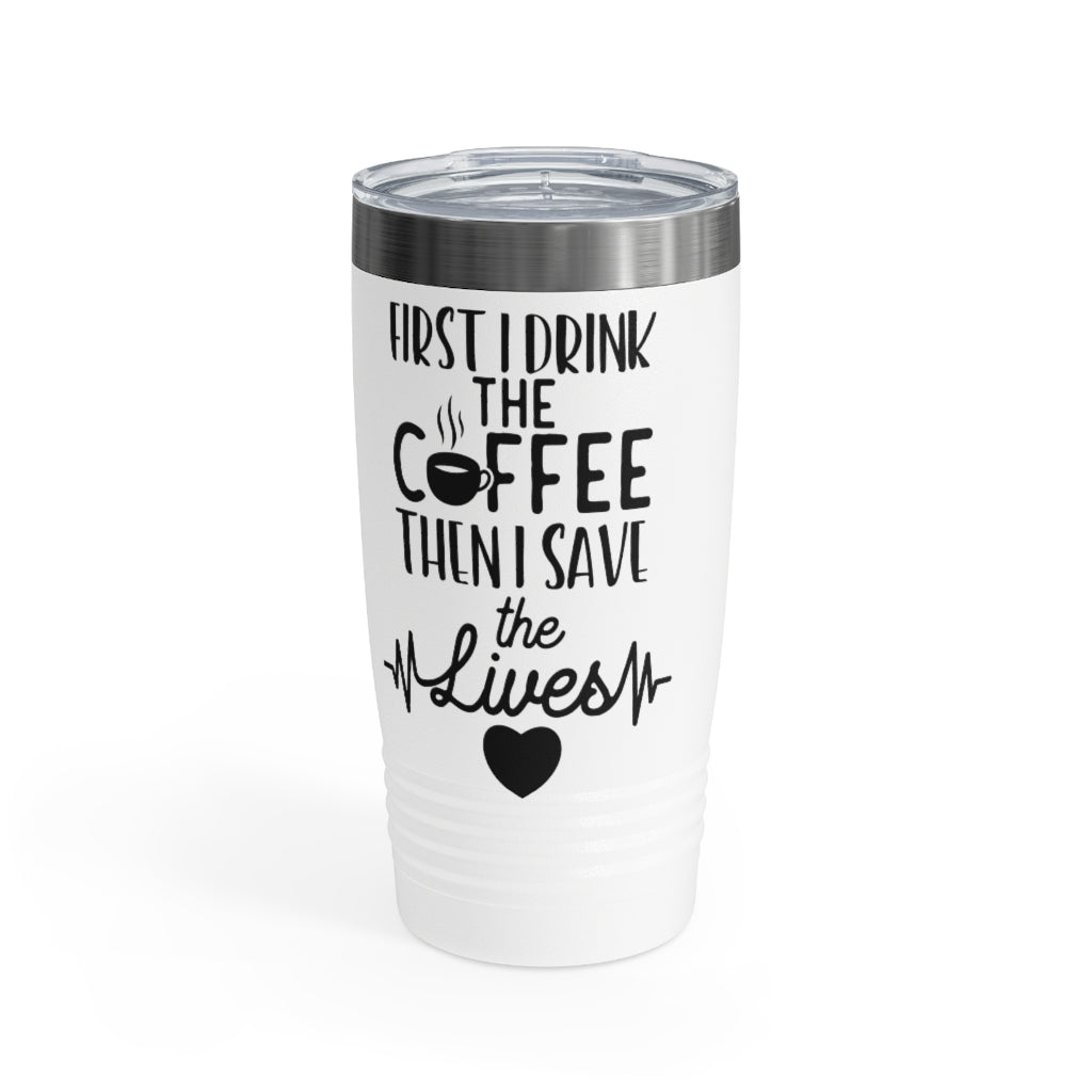 First Coffee Ringneck Tumbler, 20oz