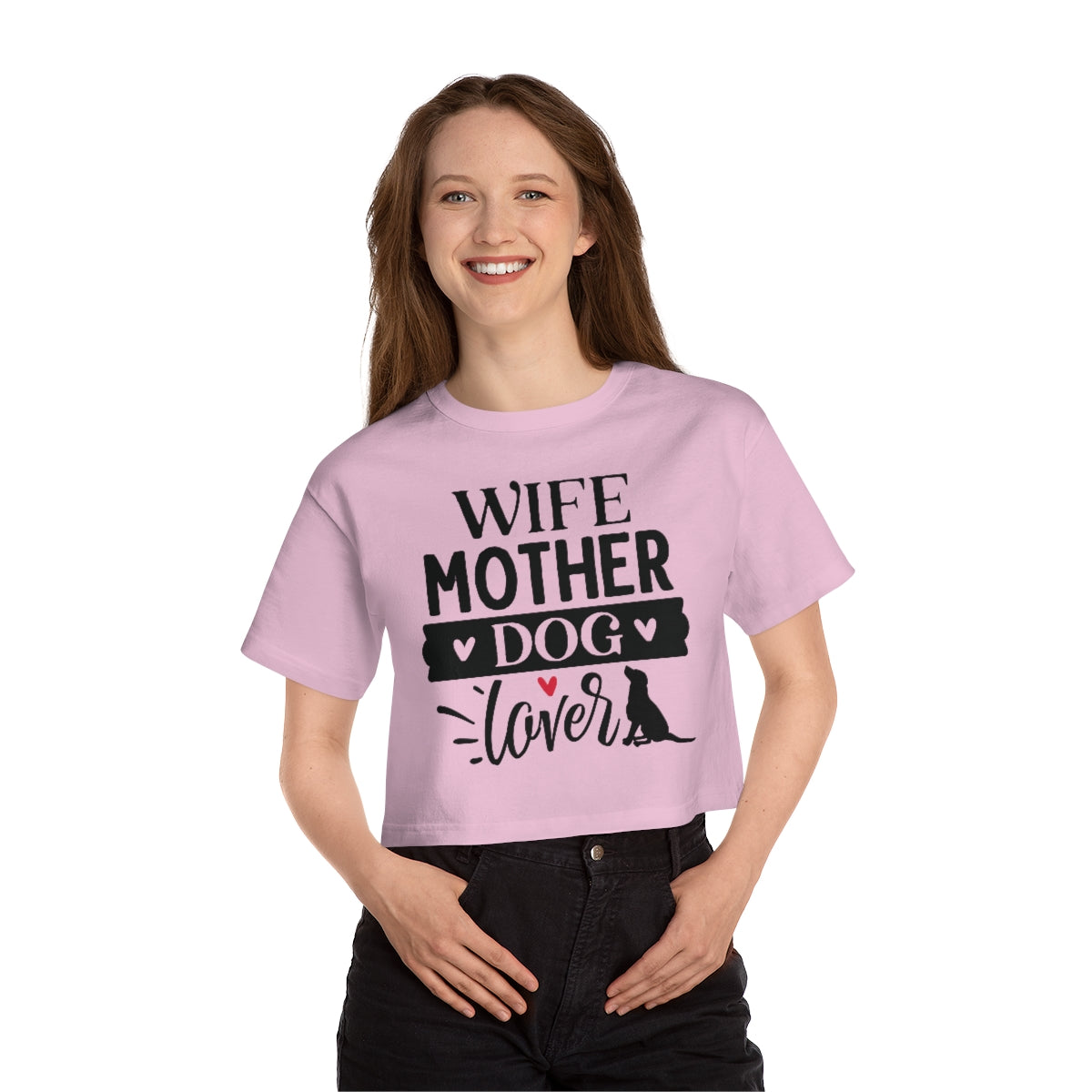 Wife Mother Dog Lover Cropped T-Shirt