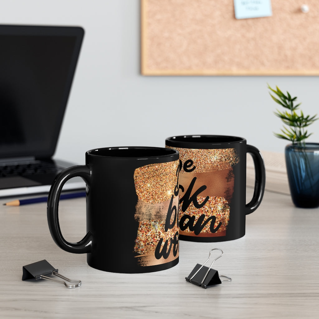Dope Black Woman 11oz Black Mug