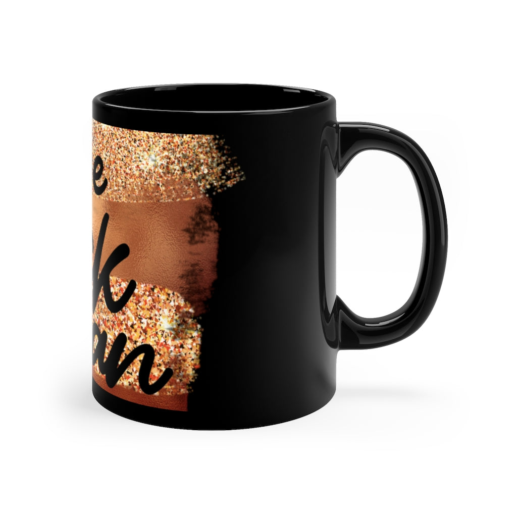 Dope Black Woman 11oz Black Mug