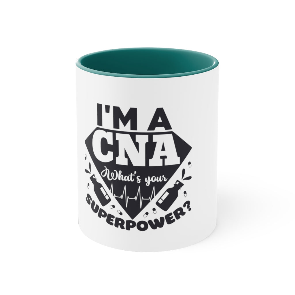 My CNA Super Power Mug, CNA Gifts, Accent Mugs