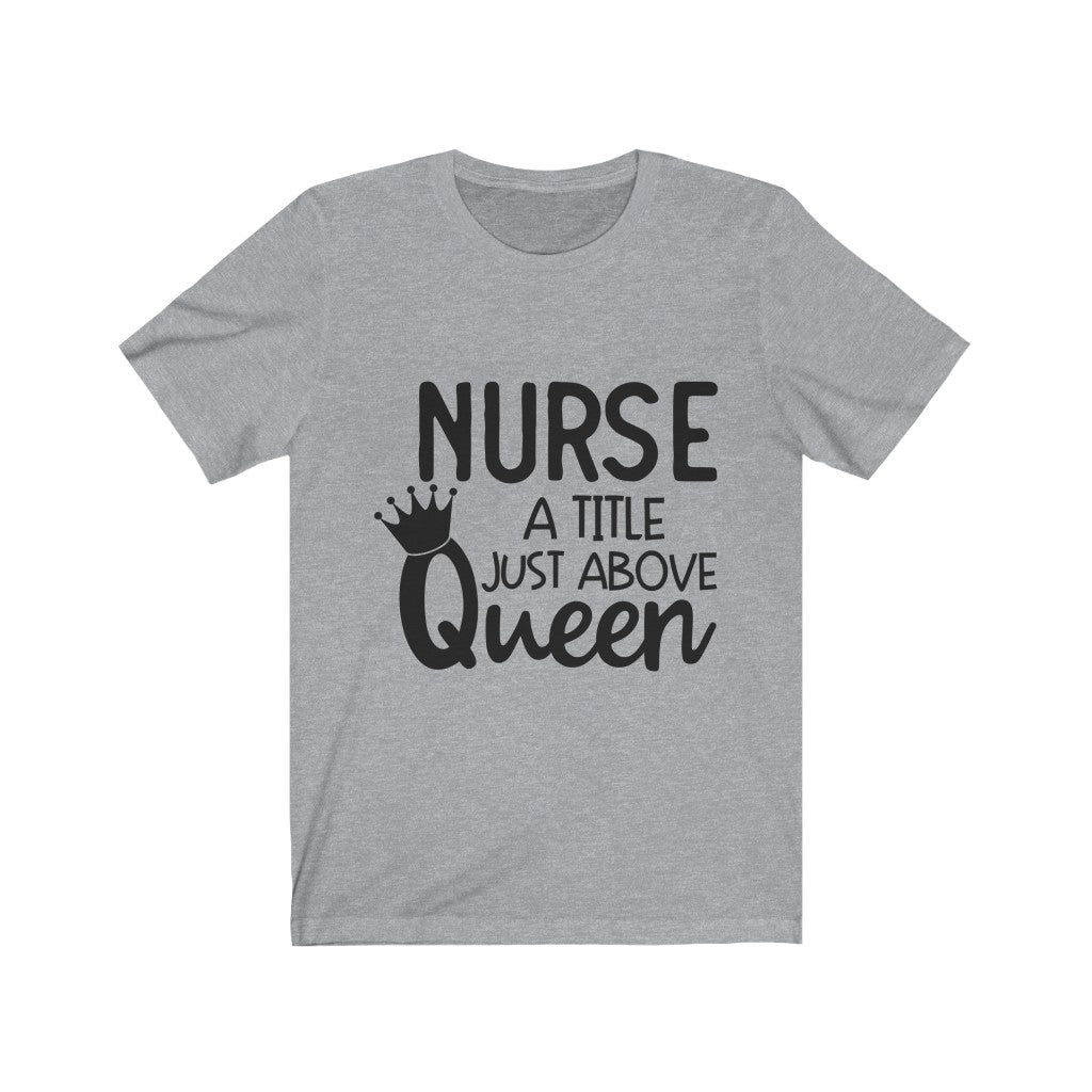 Nurse Queen Short Sleeve Tee