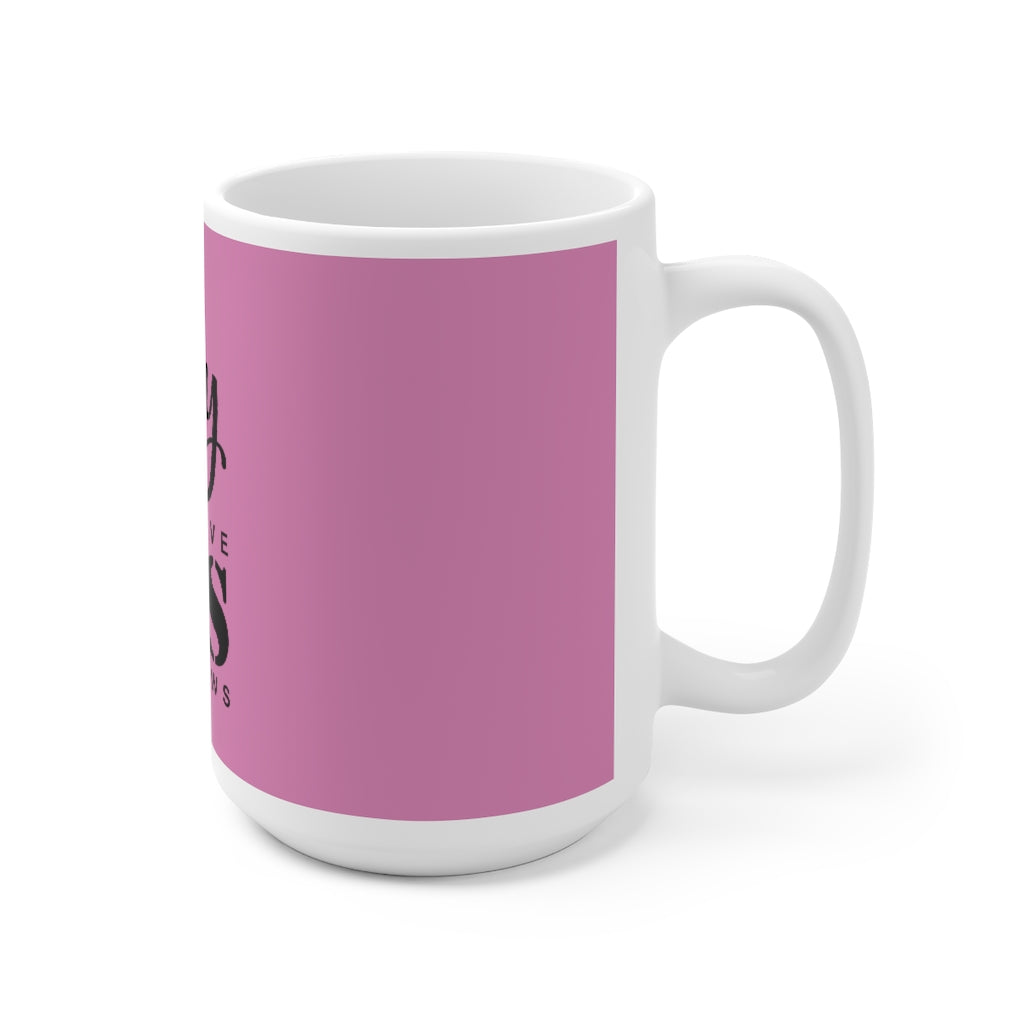 My True Love Ceramic Mug 15oz (Pink)