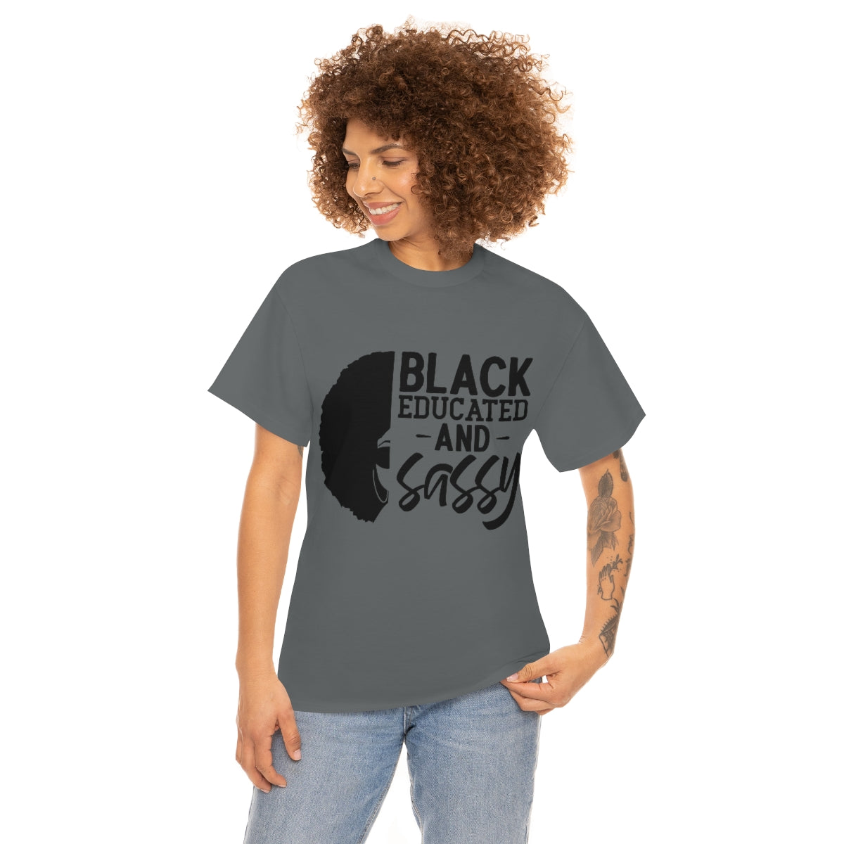 Black Educated and Sassy T-shirt, Black Educated and Sassy Tshirt Gift