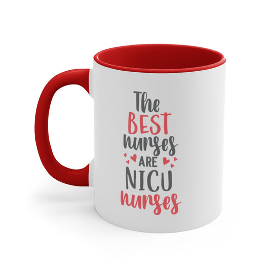 NICU Nurses 11oz Accent Mug