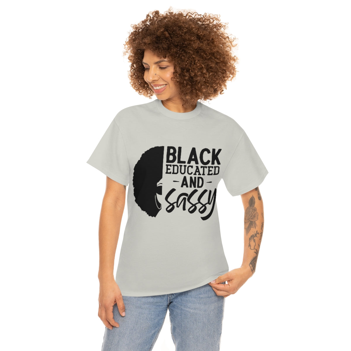 Black Educated and Sassy T-shirt, Black Educated and Sassy Tshirt Gift