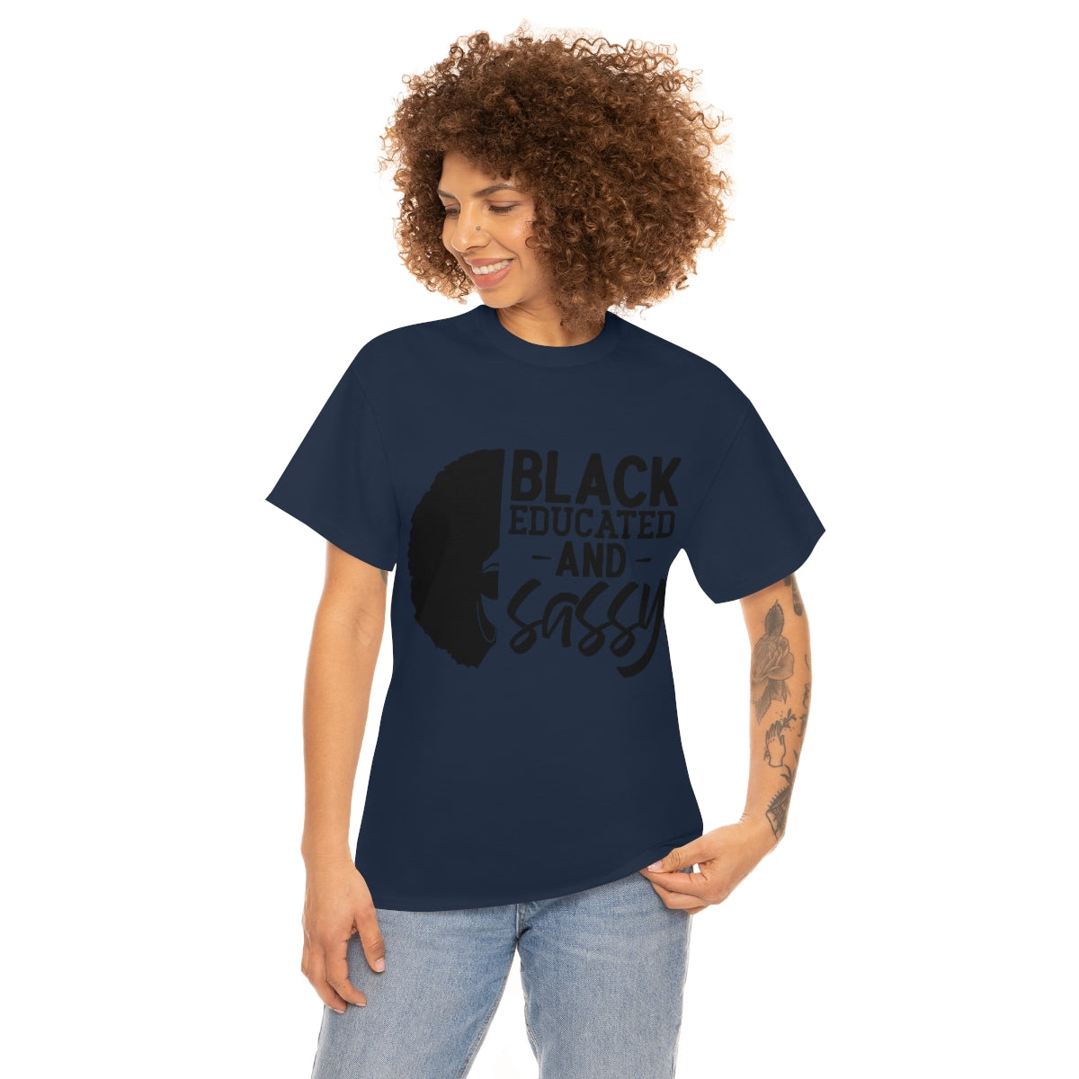 Black Educated and Sassy T-shirt, Black Educated and Sassy Tshirt Gift