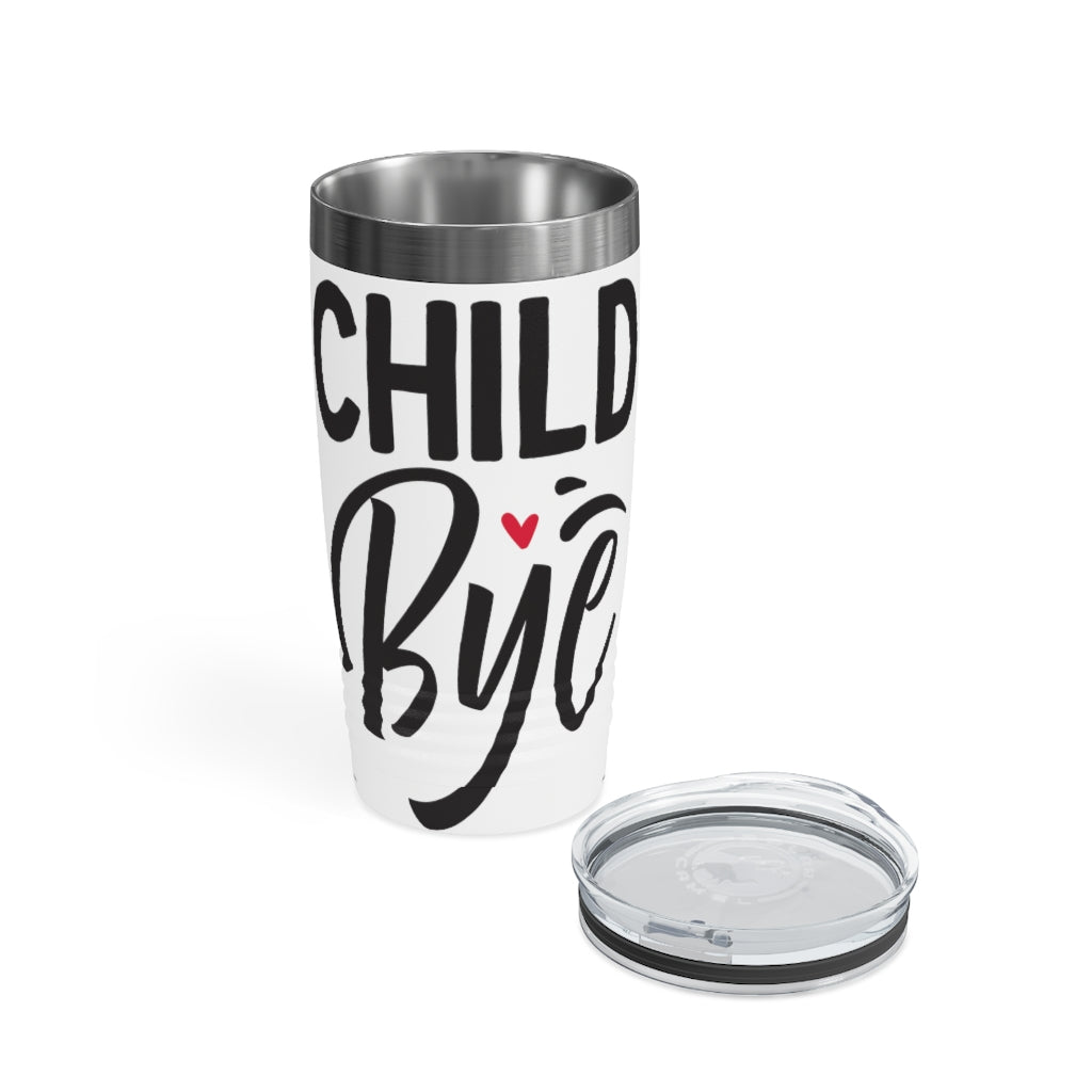 Child Bye Ringneck Tumbler, 20oz