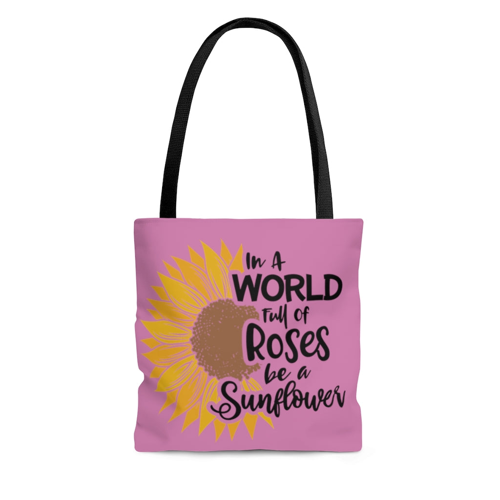 Be A Sunflower Tote Bag (Pink)