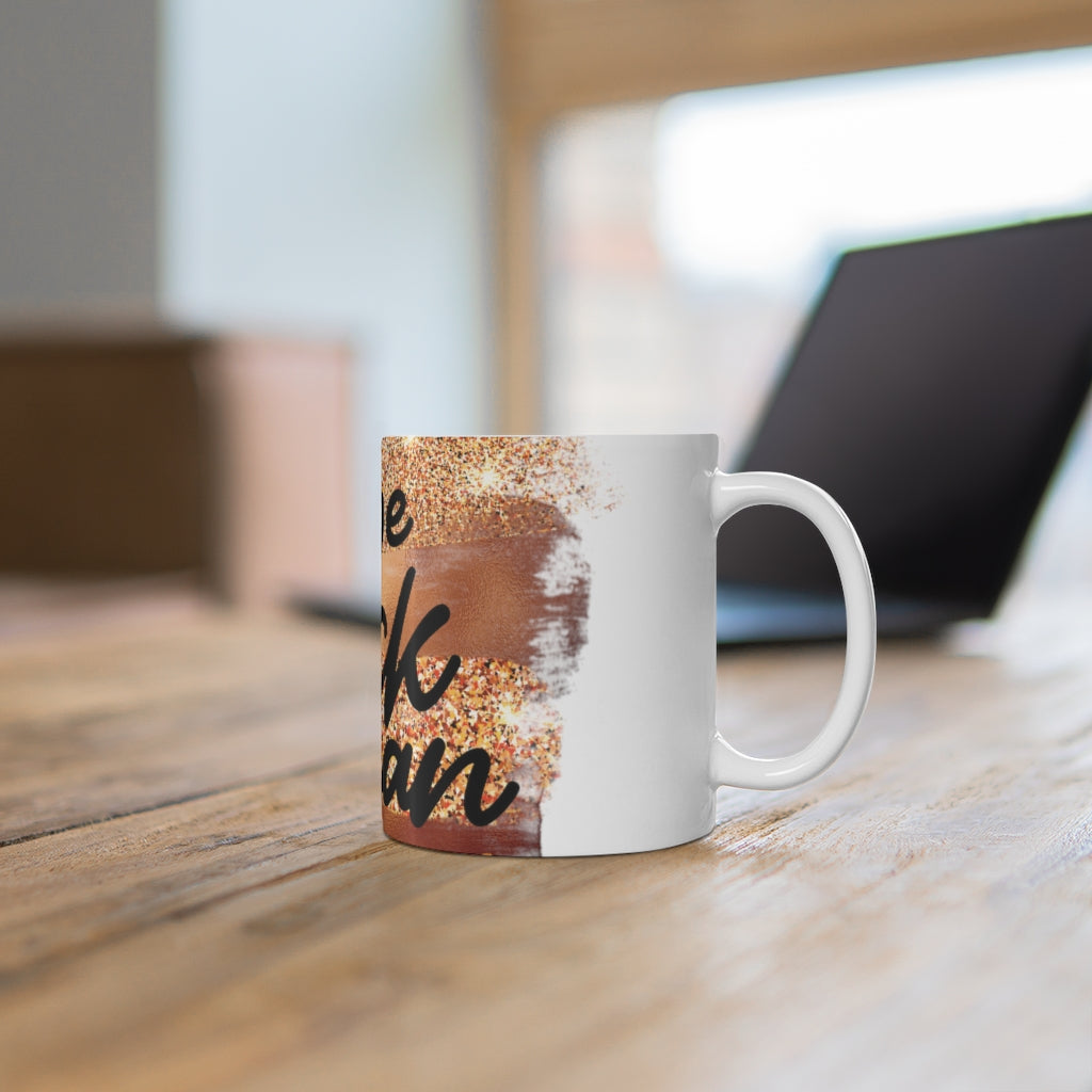 Dope Black Woman Mug 11oz