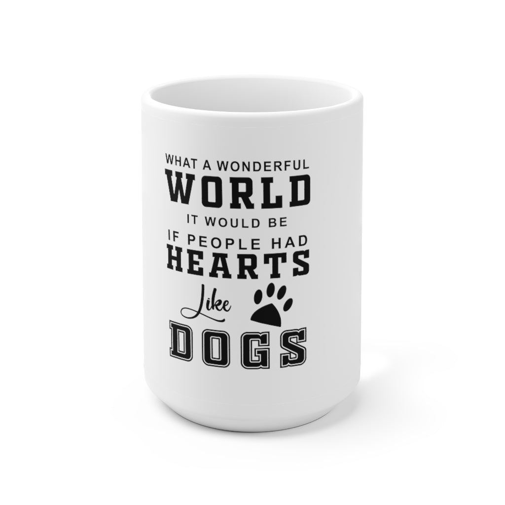 Hearts Like Dogs Ceramic Mug 15oz