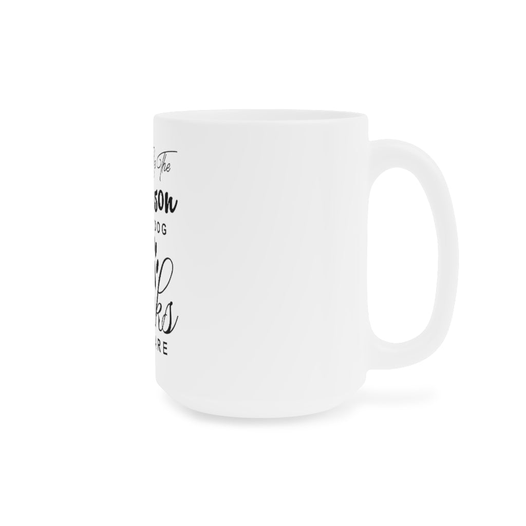 Be The Person Ceramic Mugs (11oz\15oz\20oz)