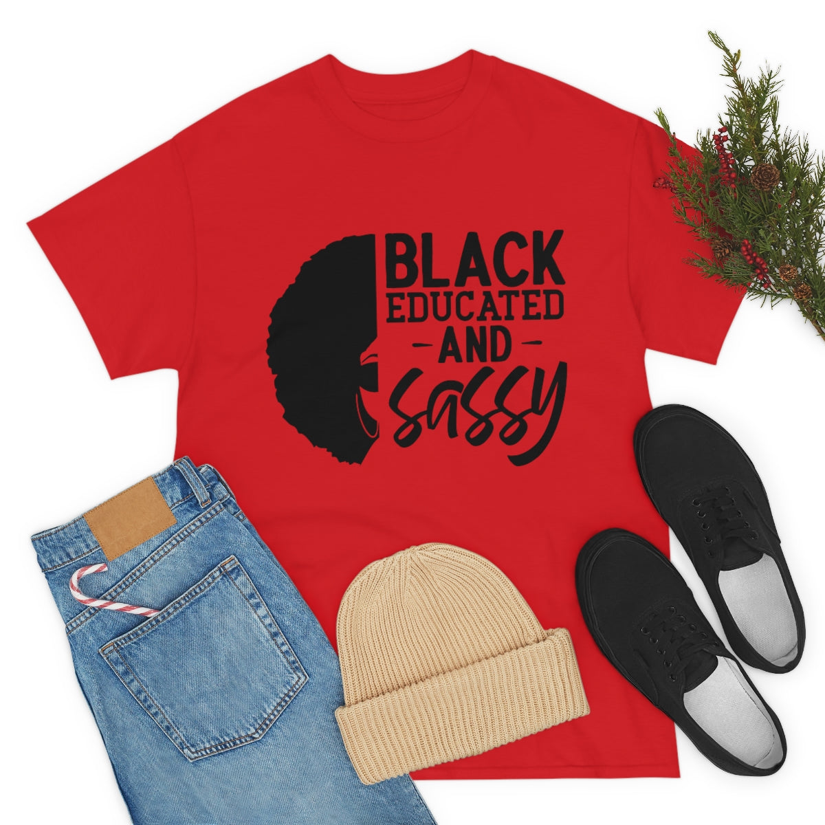 Black Educated and Sassy T-shirt, Black Educated and Sassy Tshirt Gift