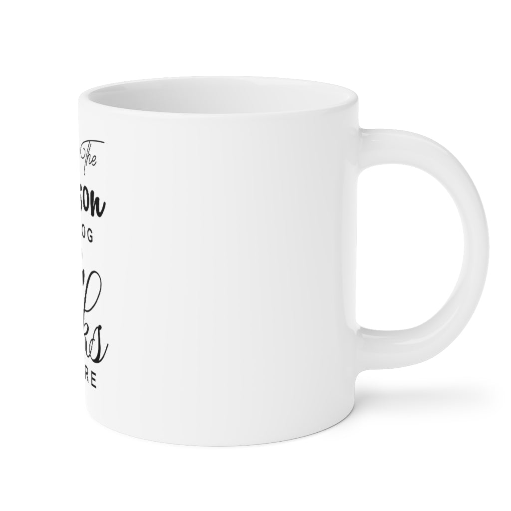 Be The Person Ceramic Mugs (11oz\15oz\20oz)