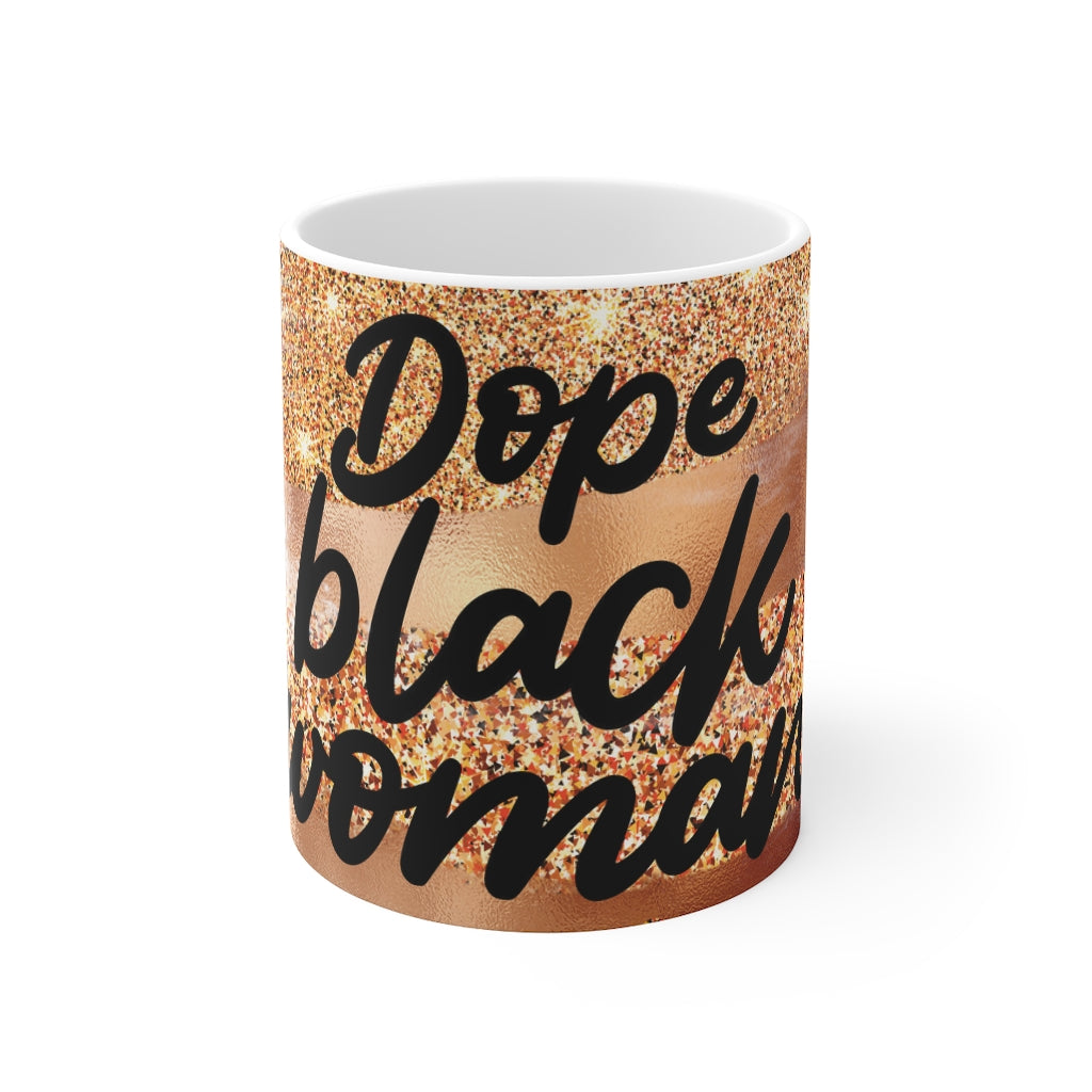 Dope Black Woman Mug 11oz