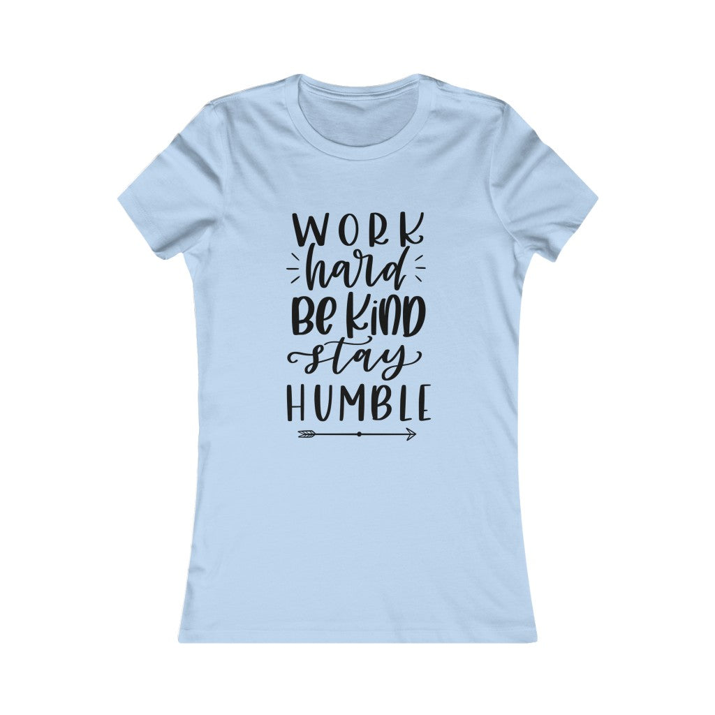 Work Hard/Be Kind Shirt