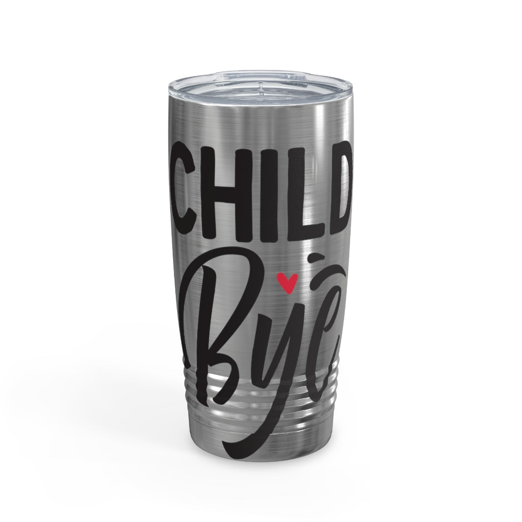 Child Bye Ringneck Tumbler, 20oz