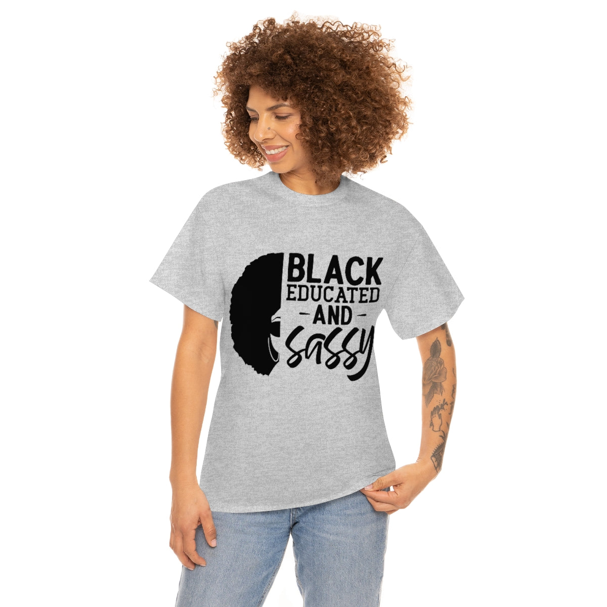 Black Educated and Sassy T-shirt, Black Educated and Sassy Tshirt Gift